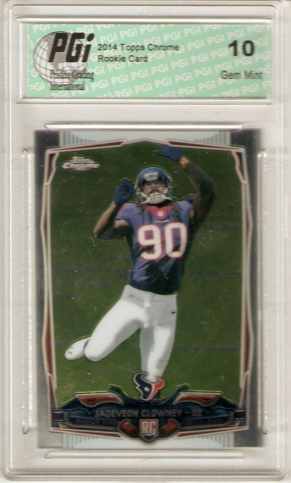 Jadeveon Clowney 2014 Topps Chrome #120 Houston Texans True Rookie Card PGI 10