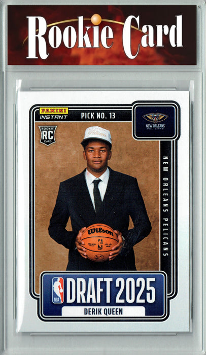 Certified Mint+ Derik Queen 2025 Panini Instant #NBADN-13 Draft 2034 Rookie Card New Orleans Pelicans
