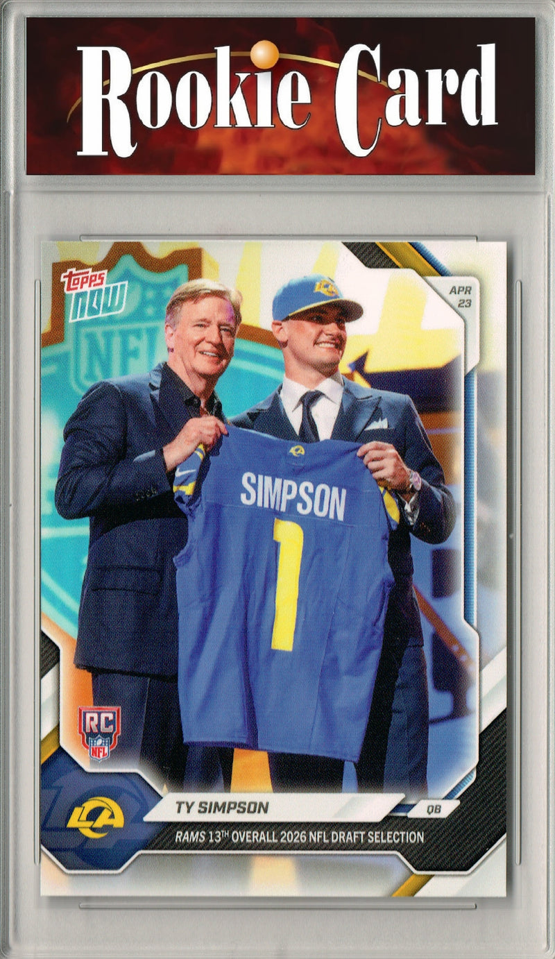Ty Simpson Rookie Card Los Angeles Rams Football Trading Card Topps Now #TSIM 2026 13th Overall Draft Pick Certified Mint+