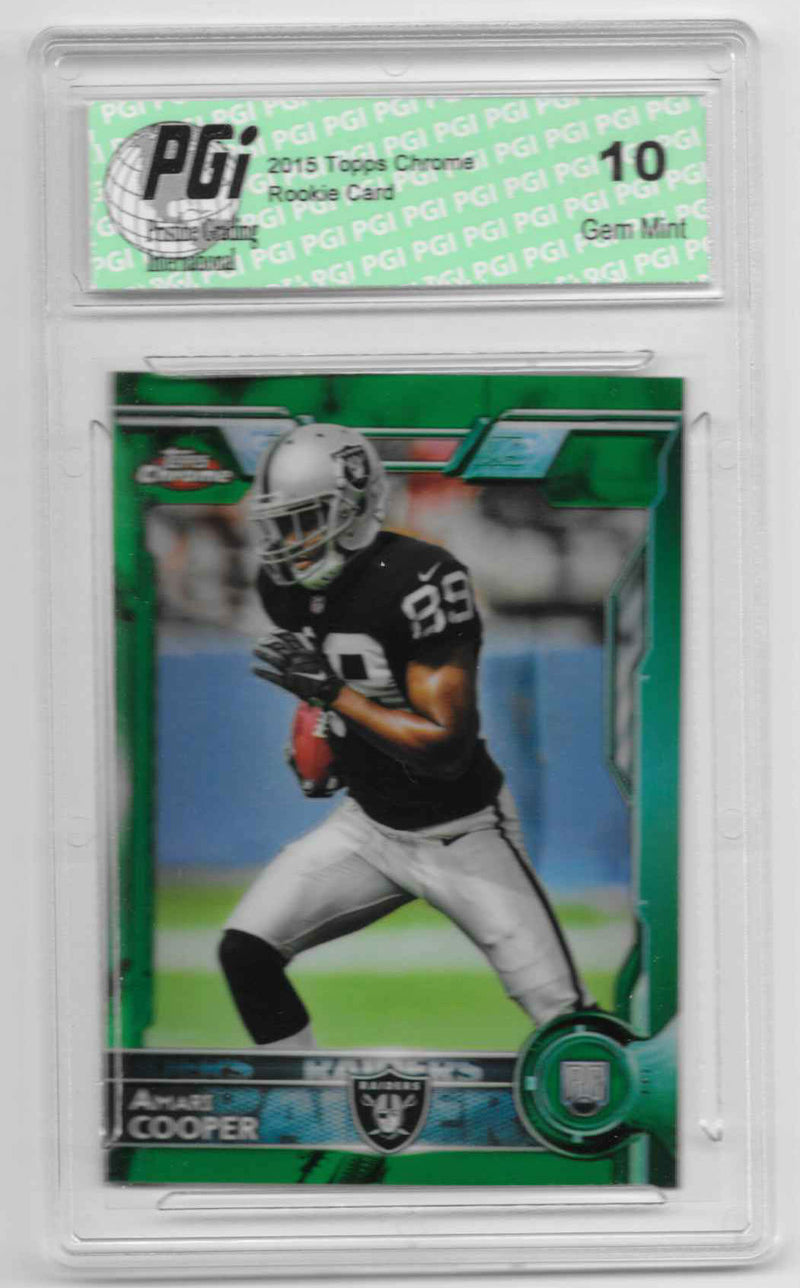 Amari Cooper 2015 Topps Chrome Green Refractor Rookie Card #115 PGI 10