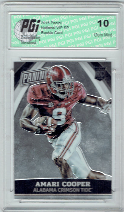 Amari Cooper 2015 Panini National VIP SP Rookie Card #83 PGI 10