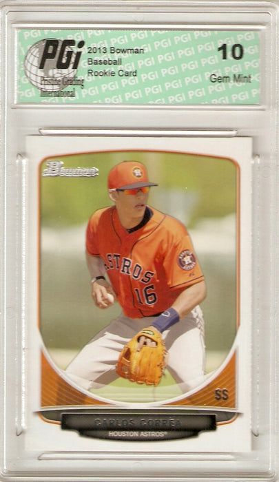 2013 Bowman Rookie Card #TP10 Carlos Correa PGI 10