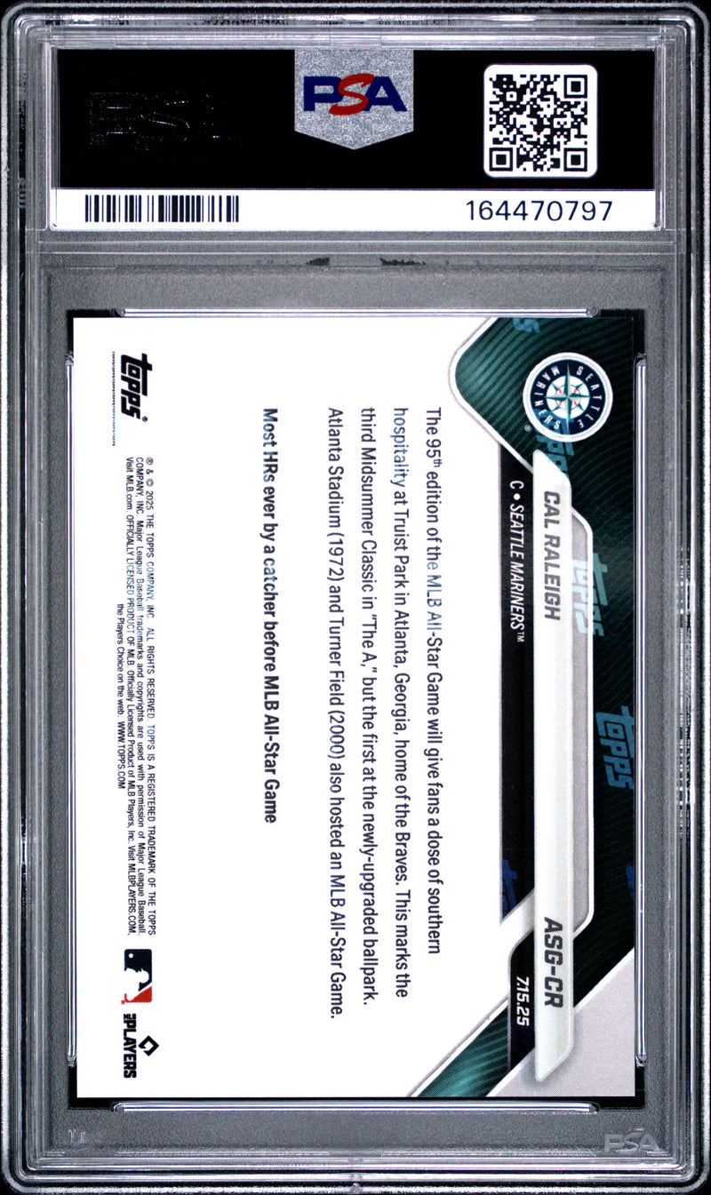 Cal Raleigh Trading Card 2025 Topps Now #ASG-CR Platinum Member, PSA 10, Seattle Mariners Baseball