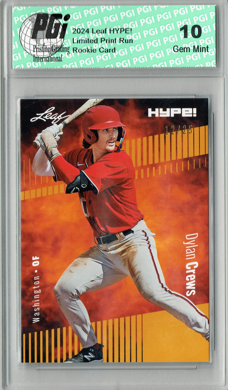 Dylan Crews 2024 Leaf HYPE! #142 Gold SP 25 Made Rookie Card PGI 10