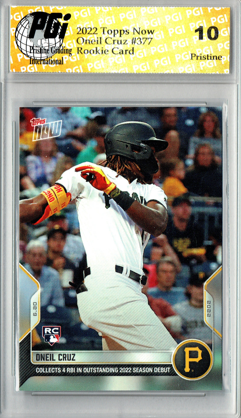 Oneil Cruz 2022 Topps Now #377 PRISTINE Rookie Card PGI 10