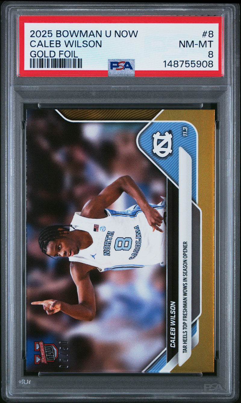 PSA 8 Caleb Wilson 2025 Bowman University Now #8 Gold Foil #5/50 Rookie Card North Carolina