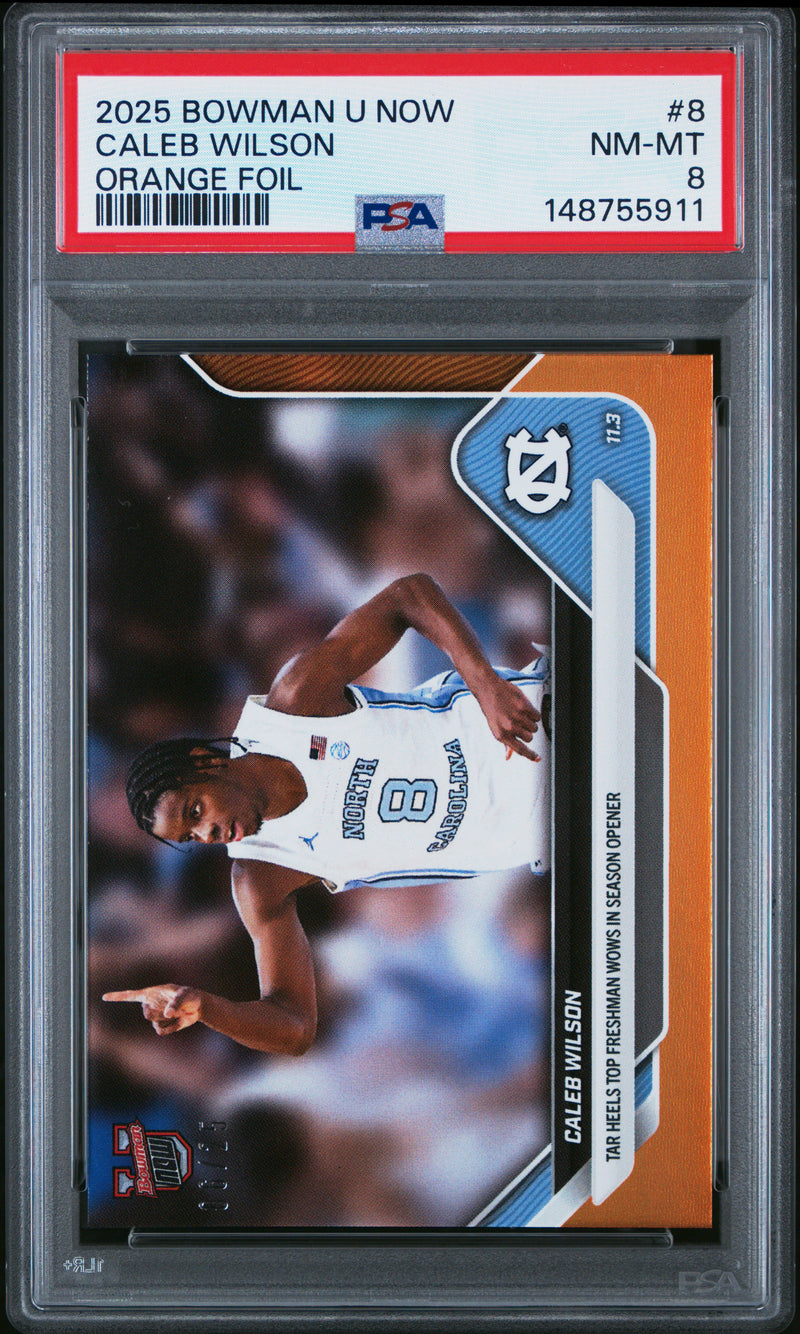 PSA 8 Caleb Wilson 2025 Bowman University Now #8 Orange Foil 6/25 Rookie Card North Carolina