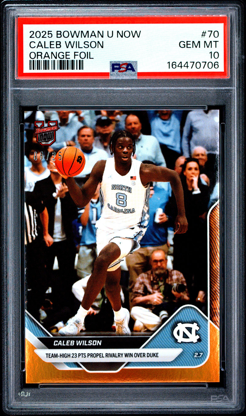 Caleb Wilson Rookie Card 2025 Bowman University Now #70 Orange Foil #8/25, PSA 10, North Carolina 0