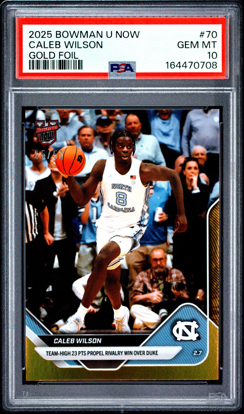 Caleb Wilson Rookie Card 2025 Bowman University Now #70 Gold Foil #25/50, PSA 10, North Carolina 0