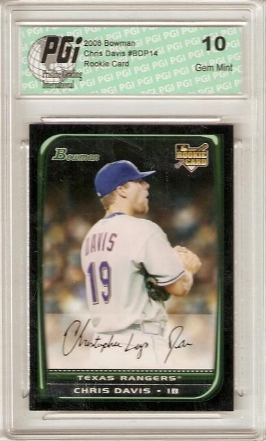 Chris Davis 2008 Bowman #BDP14 Rookie Card PGI 10