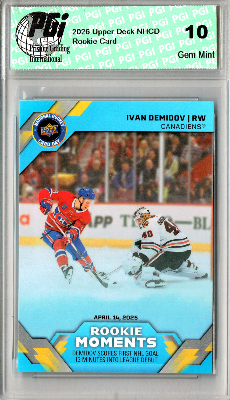 Ivan Demidov Rookie Card 2026 Upper Deck #NHCD-31 National Hockey Card Day, PGI 10, Montreal Canadiens Hockey