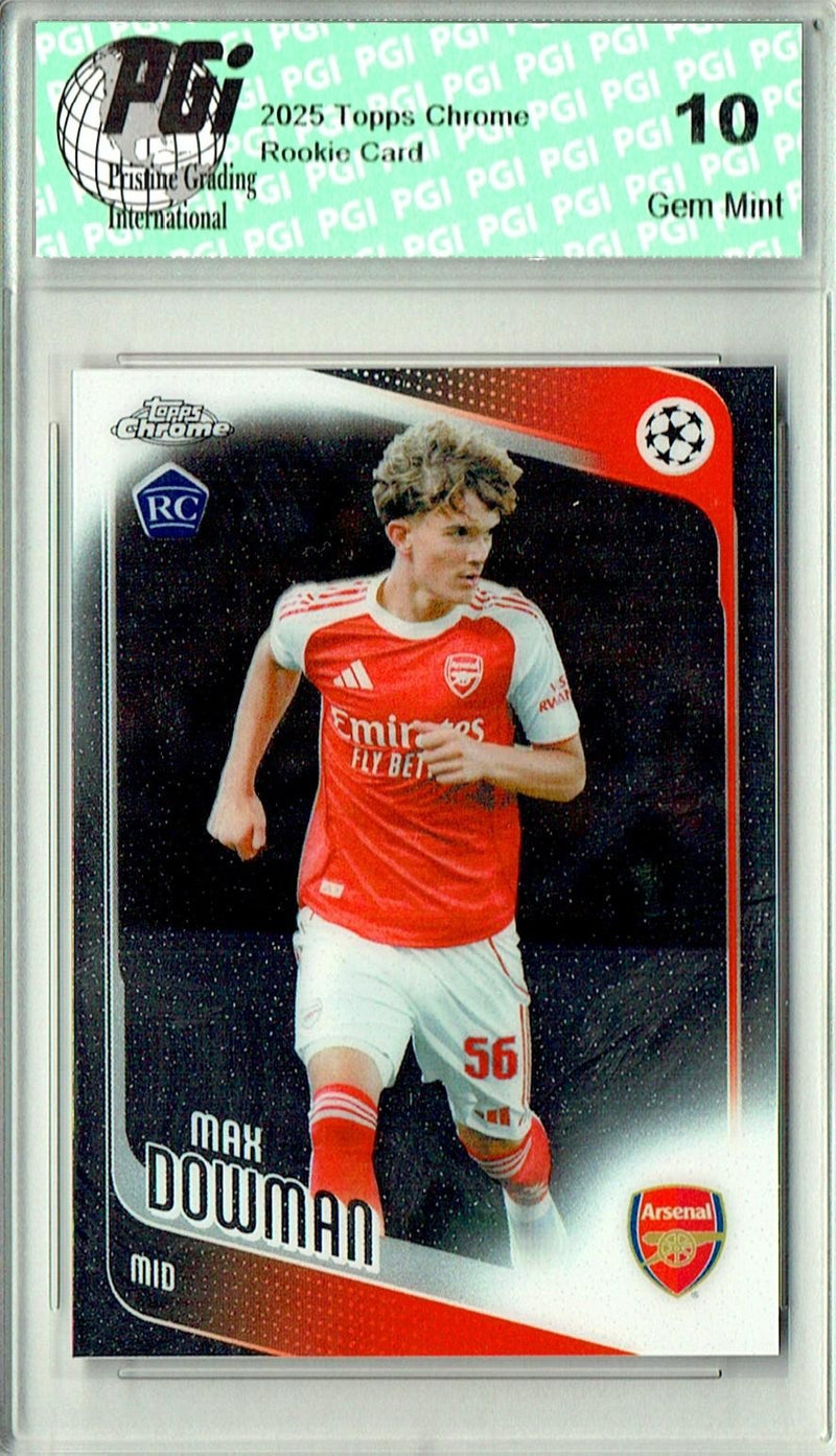 Max Dowman Rookie Card 2025 Topps Chrome #57, PGI 10, Arsenal