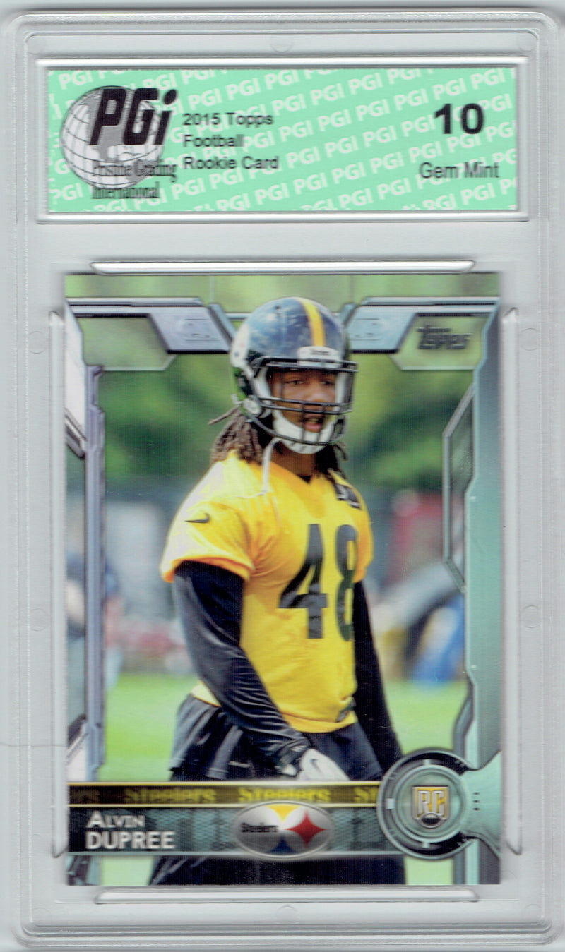 Alvin Dupree 2015 Topps Football #489 Pittsburgh Rookie Card PGI 10
