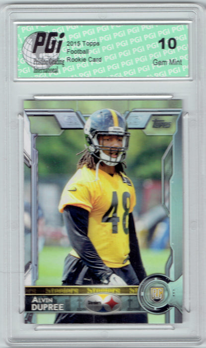 Alvin Dupree 2015 Topps Football #489 Pittsburgh Steelers Rookie Card PGI 10