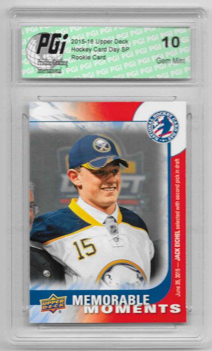 2015-16 Jack Eichel Upper Deck Memorable Moments Rookie Card #16 PGI 10