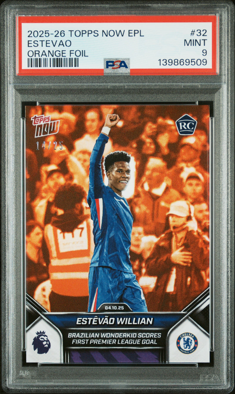PSA 9 Estevao Willian 2025 Topps Now #32 Orange Foil #14/25 Rookie Card Chelsea