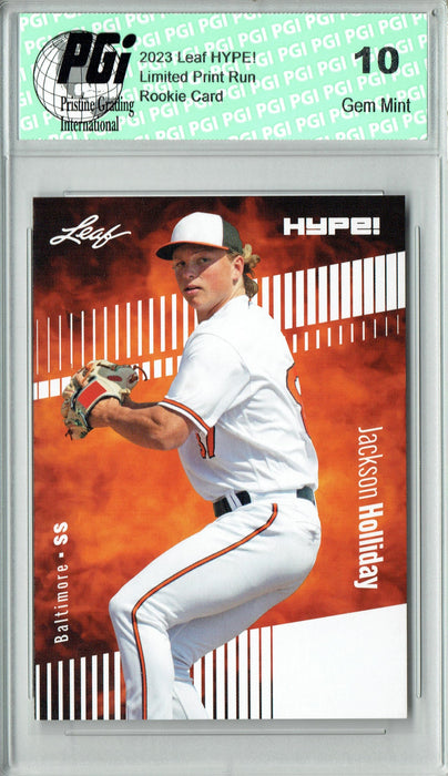 Jackson Holliday 2023 Leaf HYPE! #124A Only 5000 Made Orioles Rookie Card PGI 10