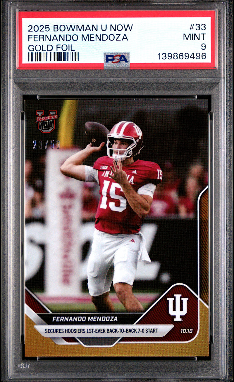 PSA 9 Fernando Mendoza 2025 Bowman University Now #33 Gold Foil #23/50 Rookie Card Indiana Hoosiers