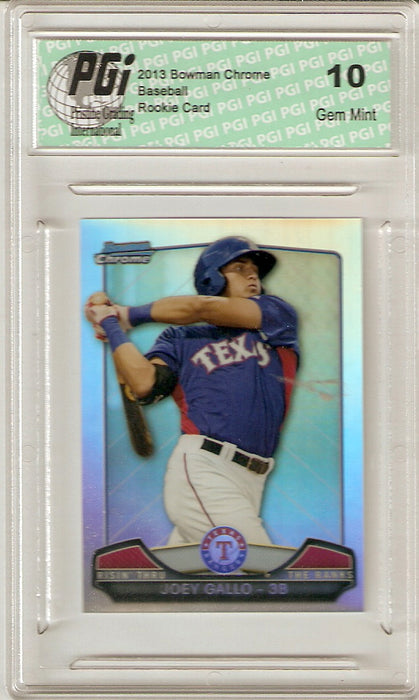 2013 Bowman Chrome Rookie Card Mini Refractor #RTR-JG Joey Gallo PGI 10