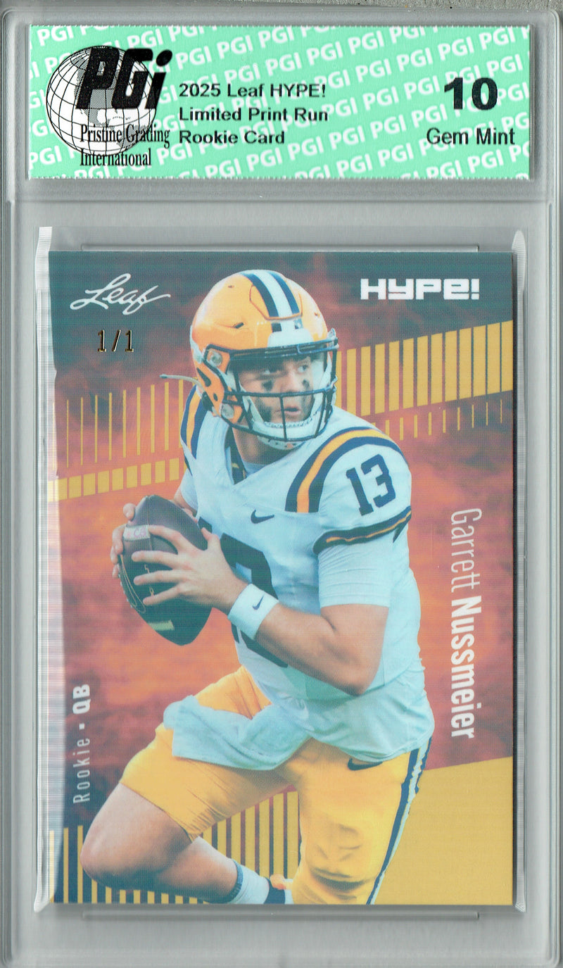 Garrett Nussmeier Rookie Card LSU / Kansas City PGI 10 Football Trading Card 2025 Leaf HYPE! #184 Gold Shimmer 1/1