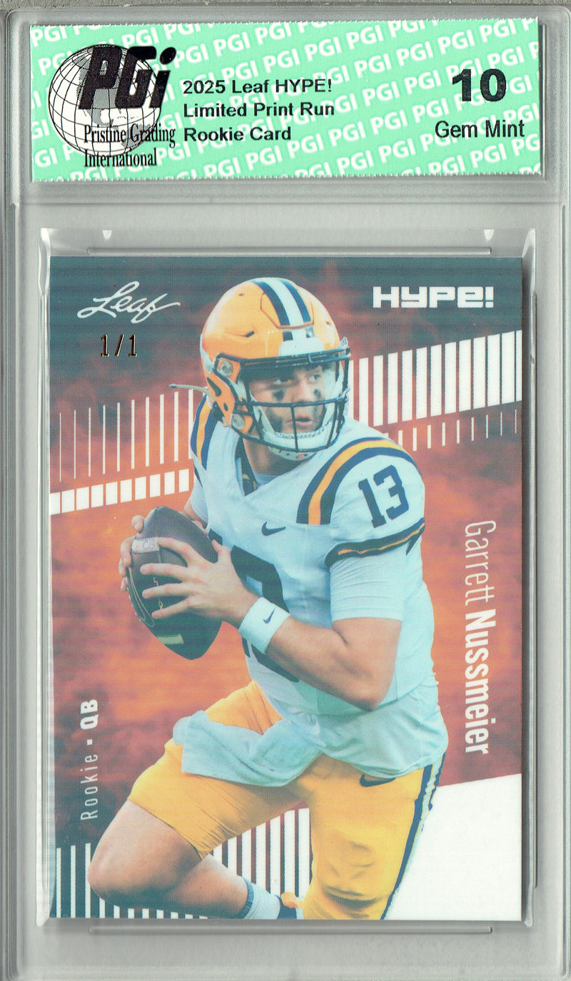Garrett Nussmeier Rookie Card LSU / Kansas City PGI 10 Football Trading Card 2025 Leaf HYPE! #184 White Shimmer 1/1