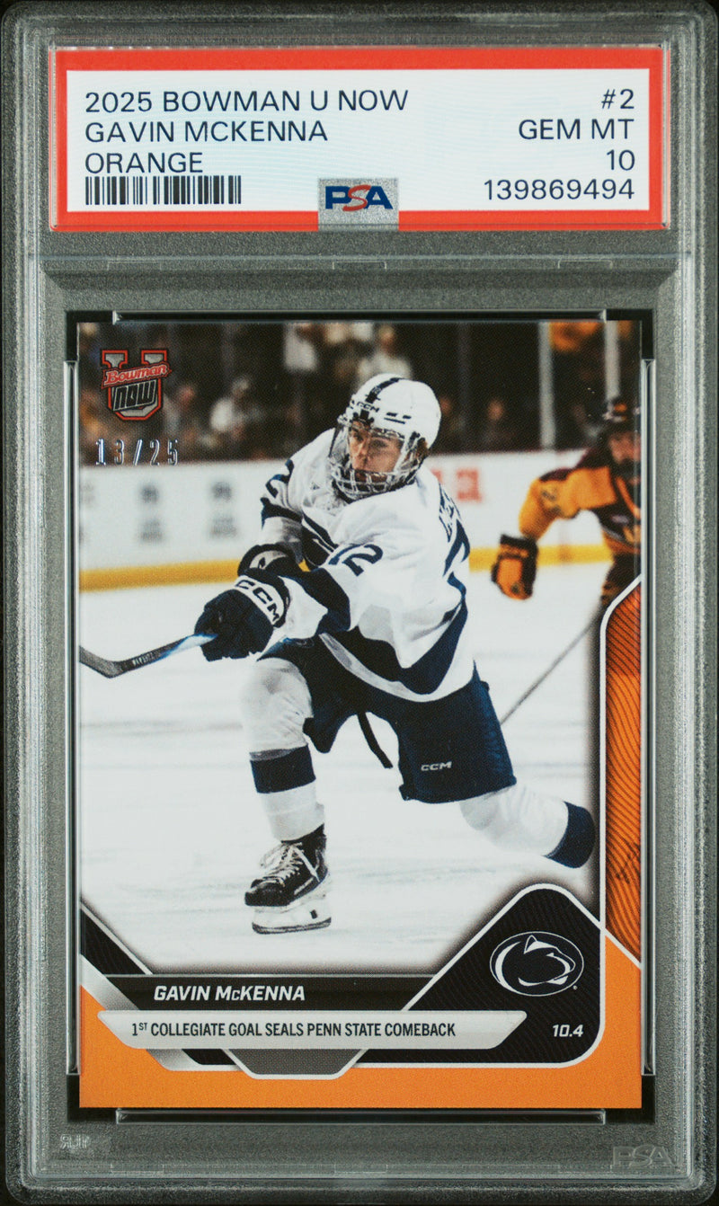 PSA 10 Gavin McKenna 2025 Bowman University Now #2 Orange Foil #13/25 Rookie Card Penn State