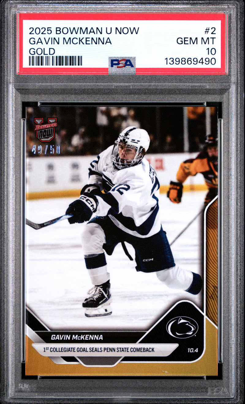 PSA 10 Gavin McKenna 2025 Bowman University Now #2 Gold Foil #8/50 Rookie Card Penn St
