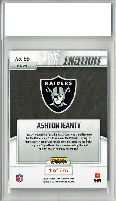 Certified Mint+ Ashton Jeanty 2025 Panini Instant #55 1st TD, 775 Made Rookie Card Las Vegas Raiders