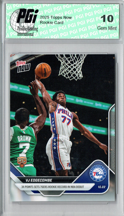 V.J. Edgecombe 2025 Topps Now #77 NBA Debut Rookie Card PGI 10