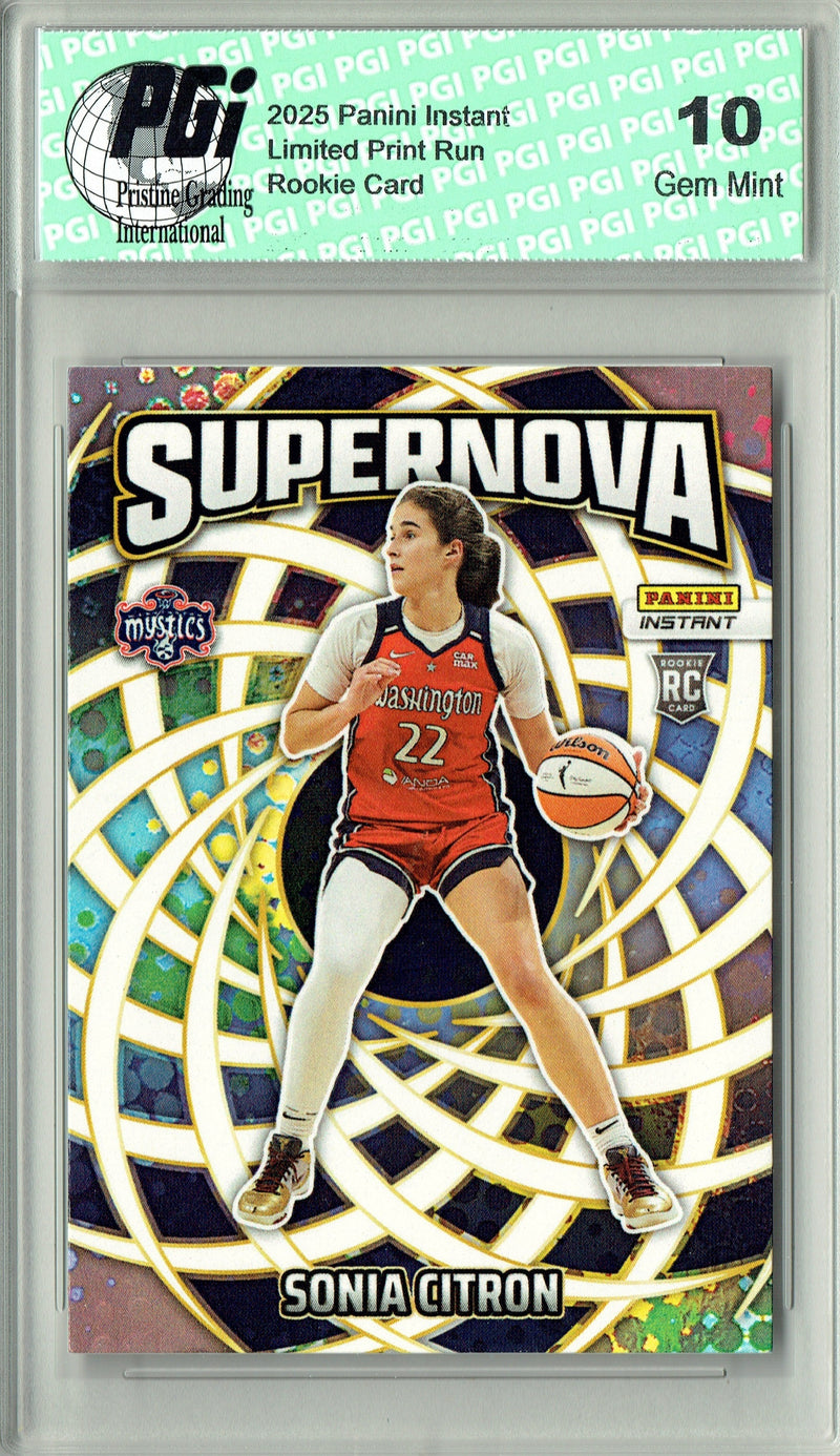 Sonia Citron 2025 Panini Instant #SN-19 Supernova 3655 Made Rookie Card PGI 10