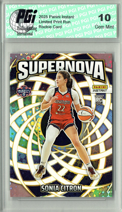 Sonia Citron 2025 Panini Instant #SN-19 Supernova 3655 Made Rookie Card PGI 10