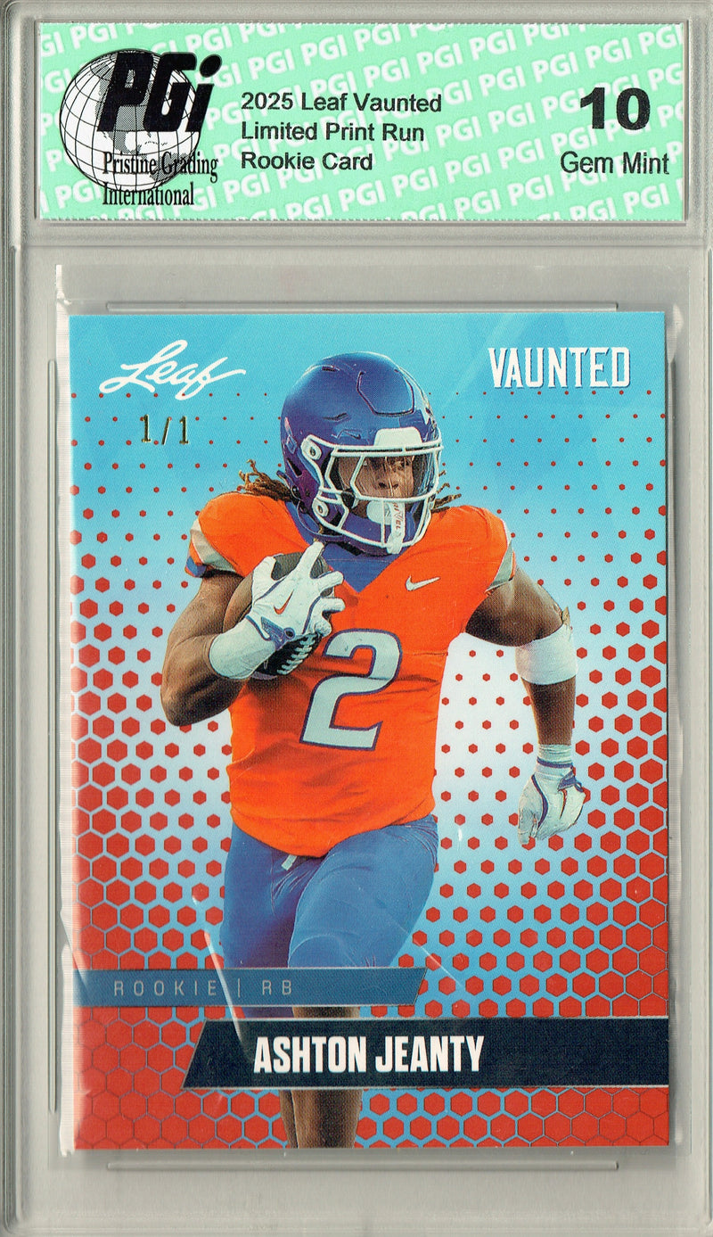 Ashton Jeanty Rookie Card Boise St / Las Vegas PGI 10 Football Trading Card 2025 Leaf Vaunted #V-01 Orange Blank Back 1/1