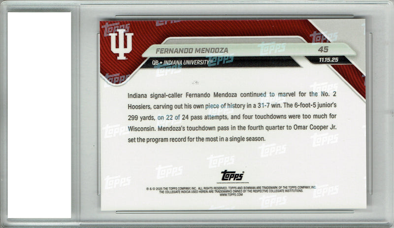 Certified Mint+ Fernando Mendoza 2025 Bowman University Now #45 Hoosier Record Rookie Card indiana Hoosiers