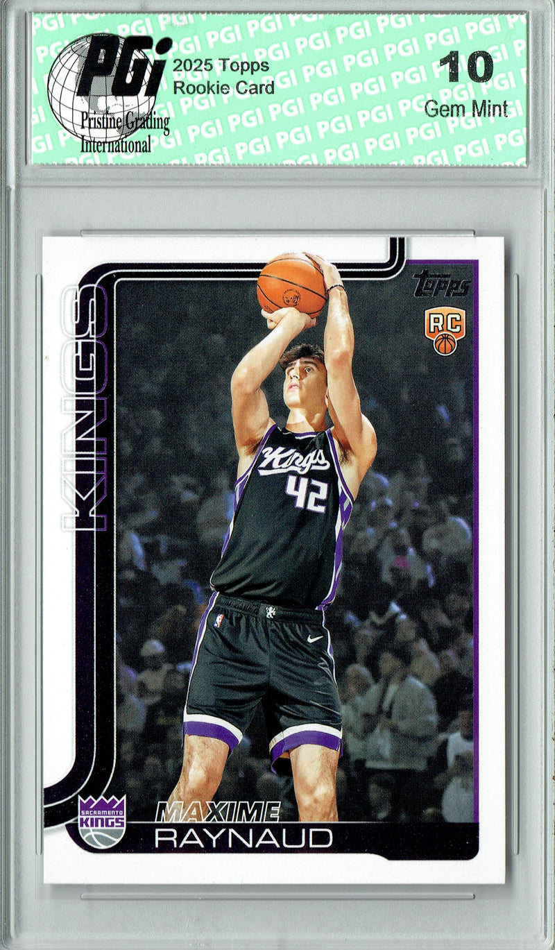 Maxime Raynaud 2025 #243 NBA Topps Basketball Rookie Card PGI 10 Sacramento Kings