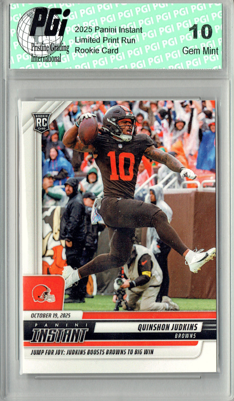 Quinshon Judkins 2025 NFL Instant #159 Boosts Browns Rookie Card PGI 10