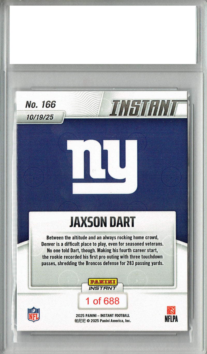 Jaxson Dart 2025 NFL Instant #166 Only 688 Made Rookie Card PGI 10