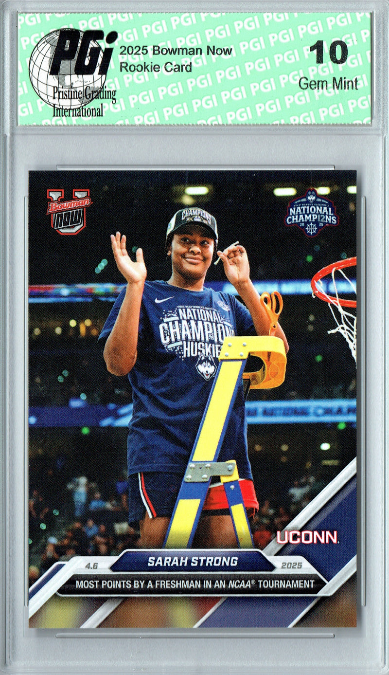 Sarah Strong 2025 Bowman University Now #107 Most Points Rookie Card PGI 10