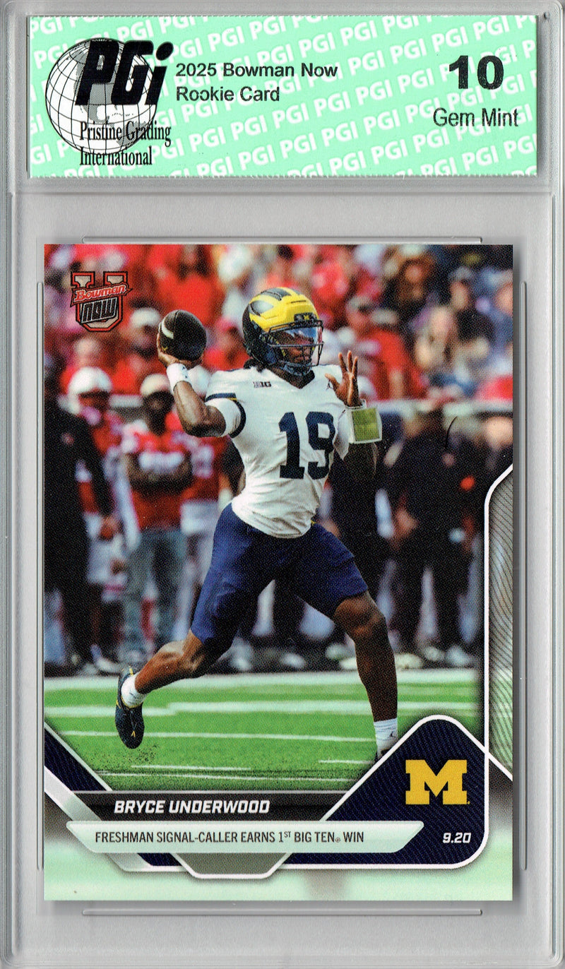 Bryce Underwood 2025 Bowman University Now #15 1st Big Ten Win Rookie Card PGI 10