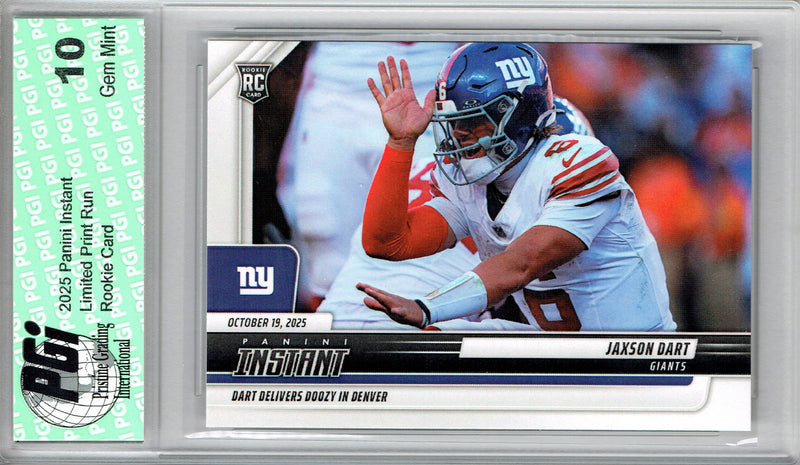 Jaxson Dart 2025 NFL Instant #166 Only 688 Made Rookie Card PGI 10