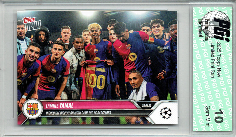 Lamine Yamal 2025 Topps Now #149 100th Game Rare Trading Card PGI 10 Barcelona