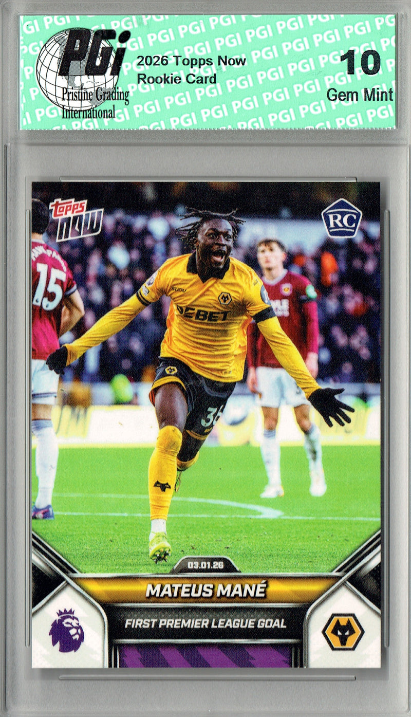 Mateus Mane 2026 Rookie Card #102 1st League Goal PGI 10
