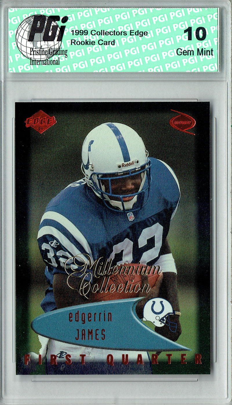 Edgerrin James 1999 Edge #65 First Quarter Hall of Fame Rookie Card PGI 10