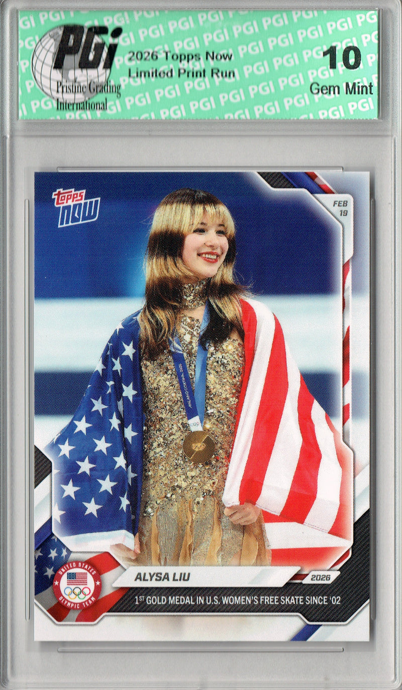 Alyssa Liu 2026 Olympics Now #16 Figure Skating Gold Medal Trading Card PGI 10 Team USA