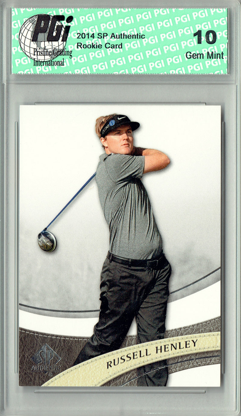 Russell Henley 2014 SP Authentic #R7 Rookie Card PGI 10