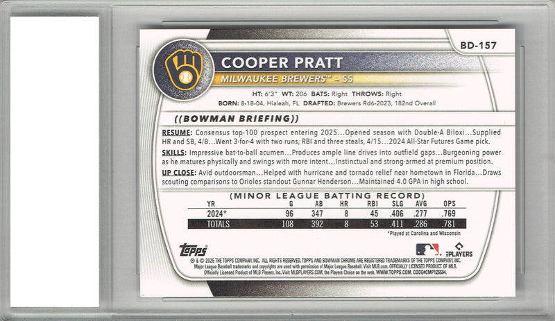 Certified Mint+ Cooper Pratt 2025 Bowman #BD-157 Rookie Card Milwaukee Brewers