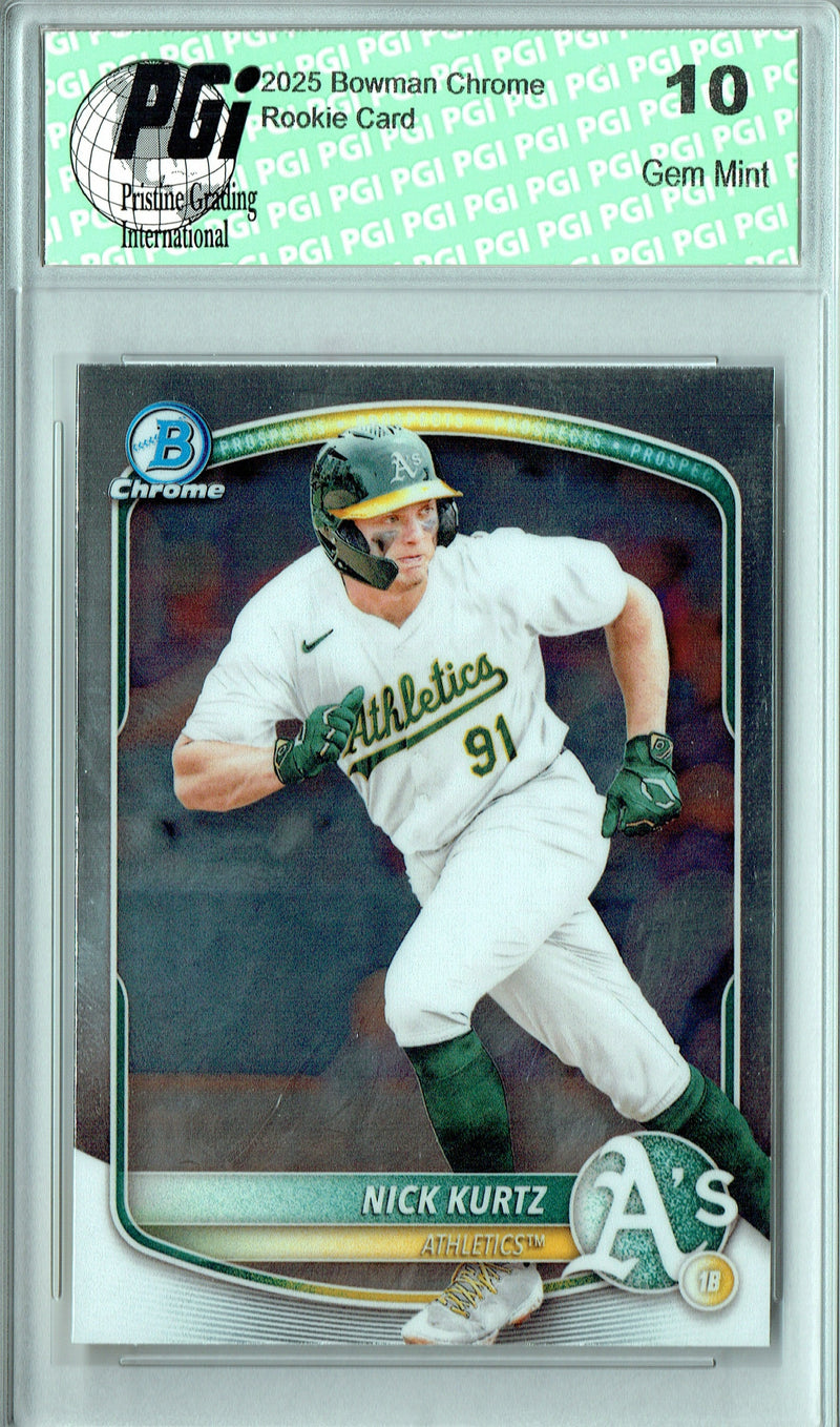 Nick Kurtz 2025 Bowman Chrome #BCP114 Rookie Card PGI 10