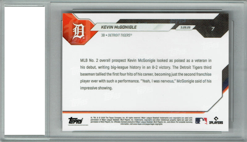 Certified Mint+ Kevin McGonigle 2026 Topps Now #7 4-Hit MLB Debut Rookie Card Detroit Tigers