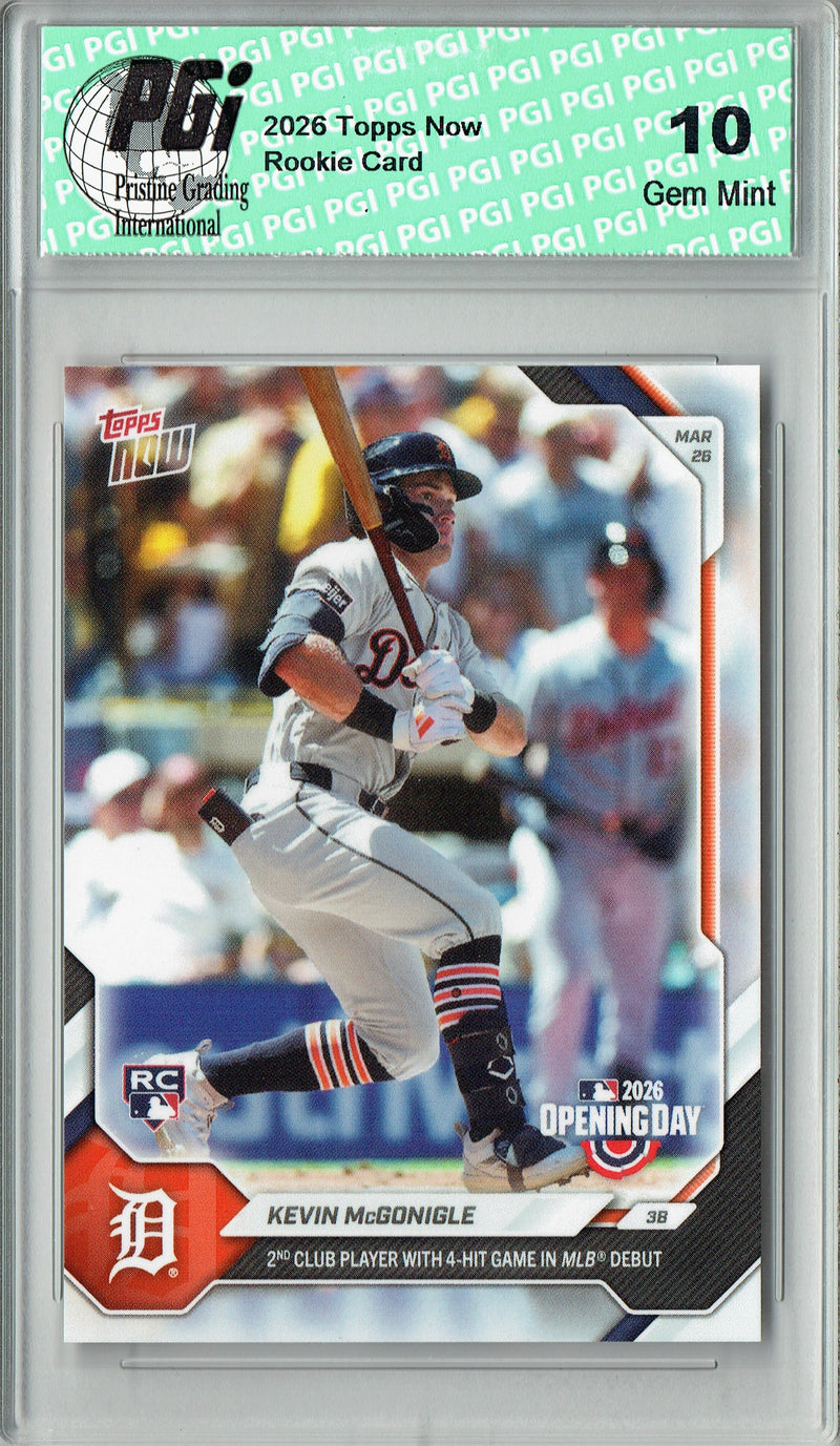 Kevin McGonigle 2026 Topps Now #7 4-Hit MLB Debut Rookie Card PGI 10