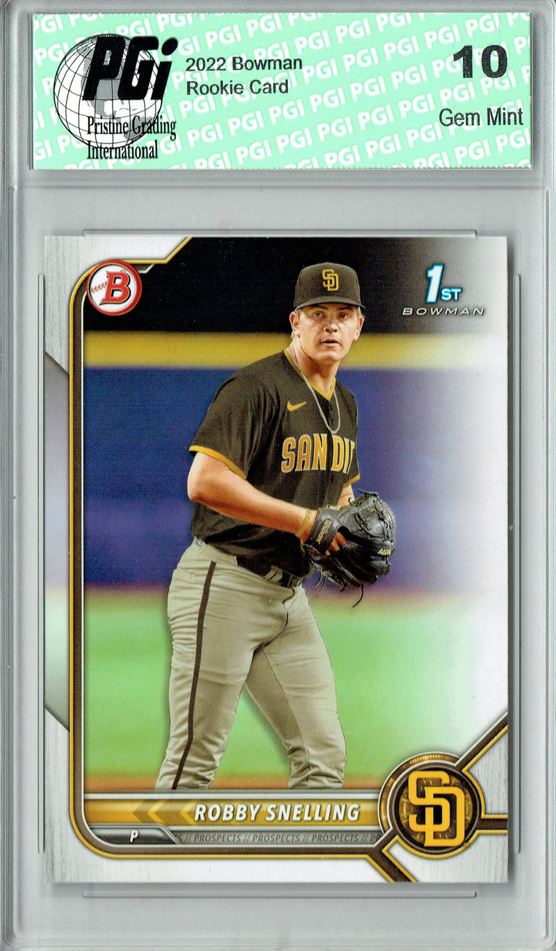 Robby Snelling 2022 Rookie Card Bowman #BD-82 PGI Graded Gem Mint 10 SD Padres Baseball Trading Card