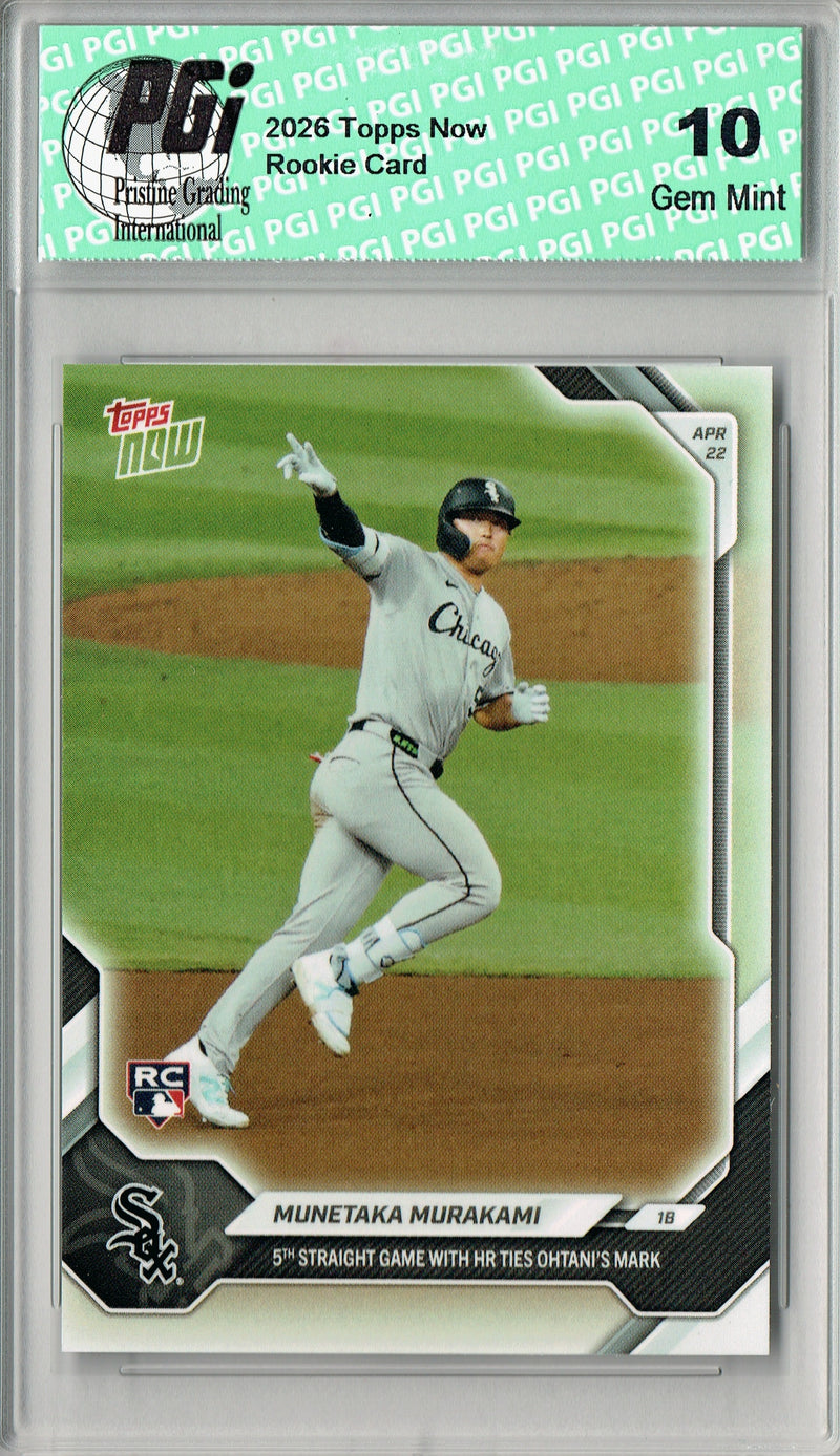 Munetaka Murakami Rookie Card Chicago White Sox Baseball Trading Card PGI 10 Gem Mint 2025 Topps Now #110 5th Straight Game